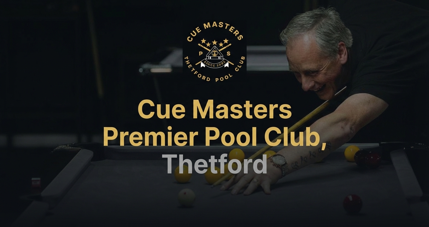 Cue Masters in Thetford, Norfolk