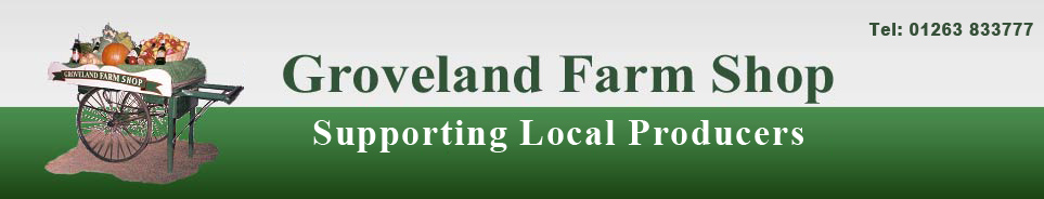 Groveland Farm Shop Ltd in Roughton, Norfolk